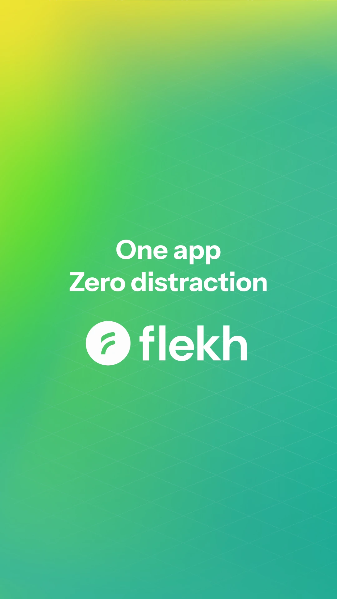 Flekh brand card: One app, zero distraction, with the Flekh logo on a green gradient