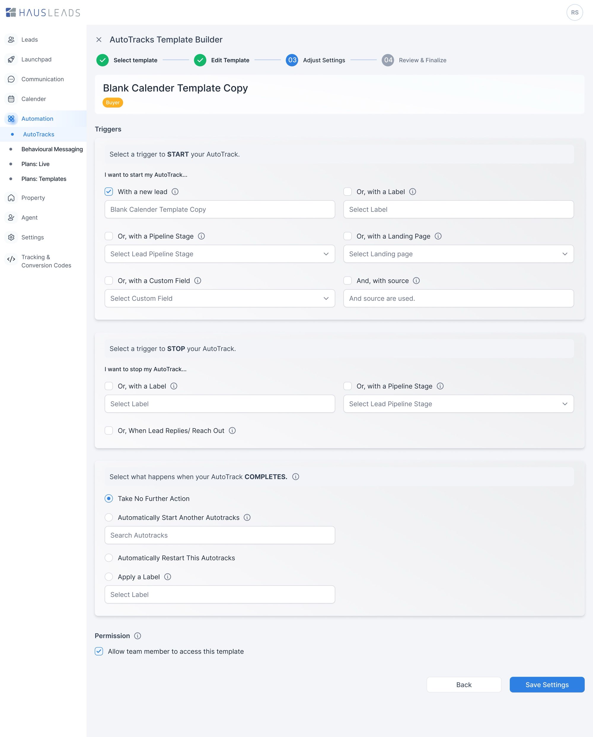 3 · Triggers. Step 3, Adjust Settings: what starts it, what stops it, and what happens when it completes.