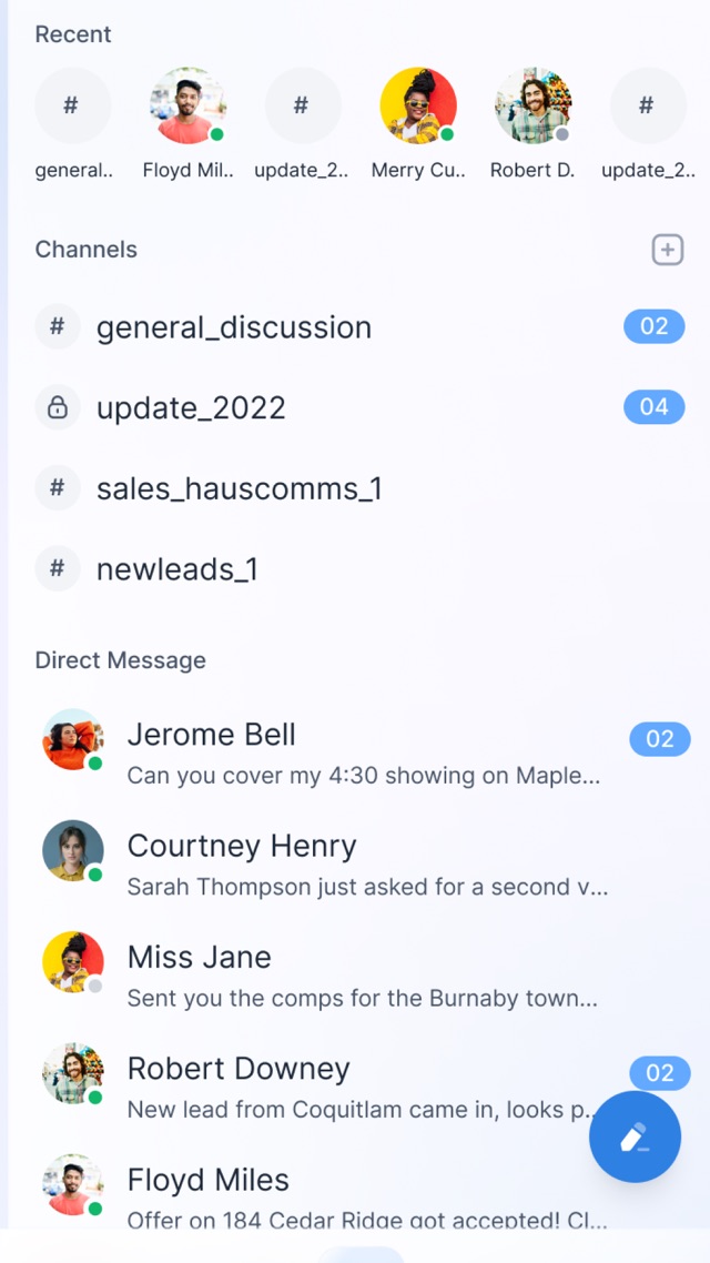 Hauschat team chat: channels, and direct messages between agents about showings, comps and new leads